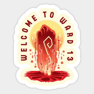 Welcome To Ward 13 Emblem Sticker